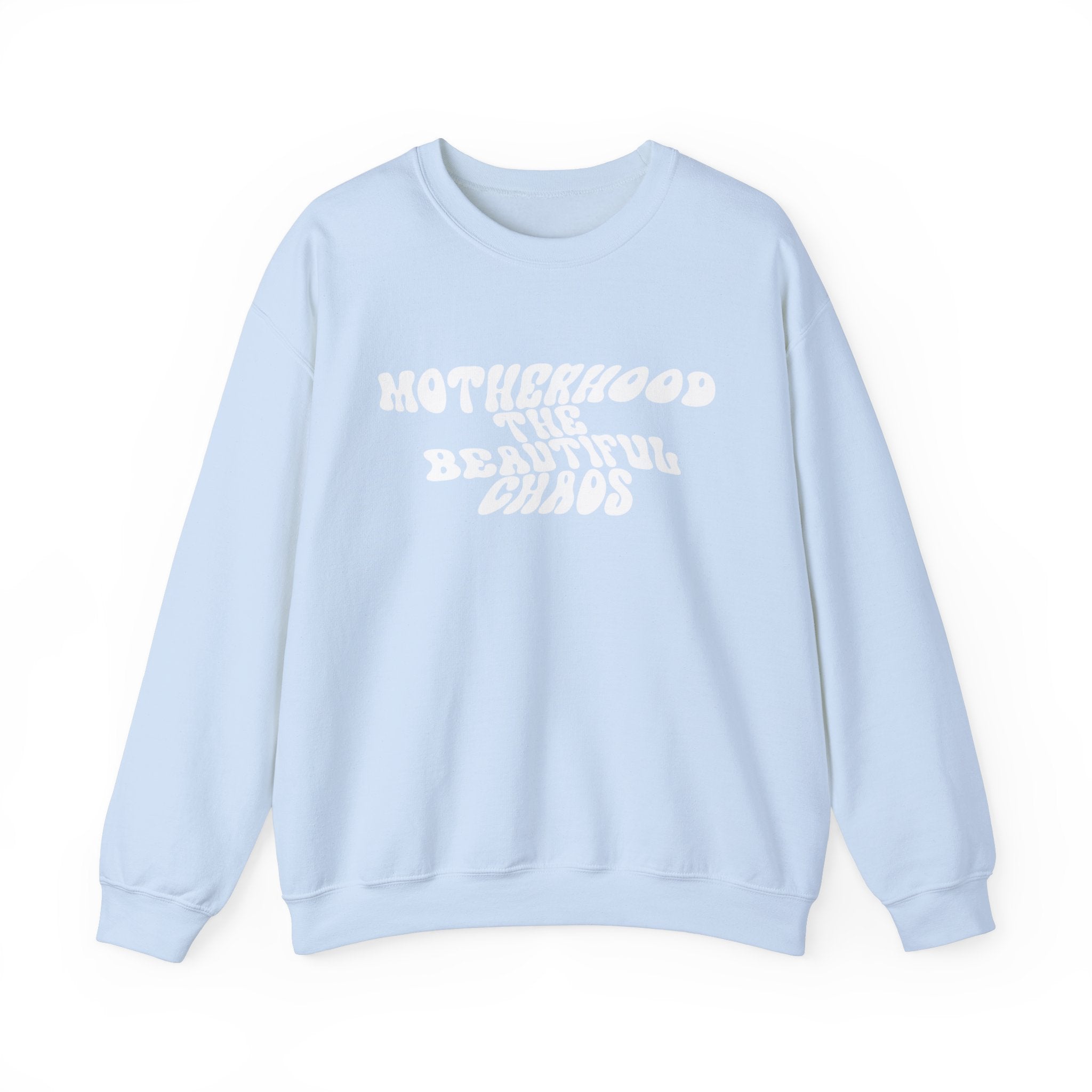 Motherhood The Beautiful Chaos Jumper